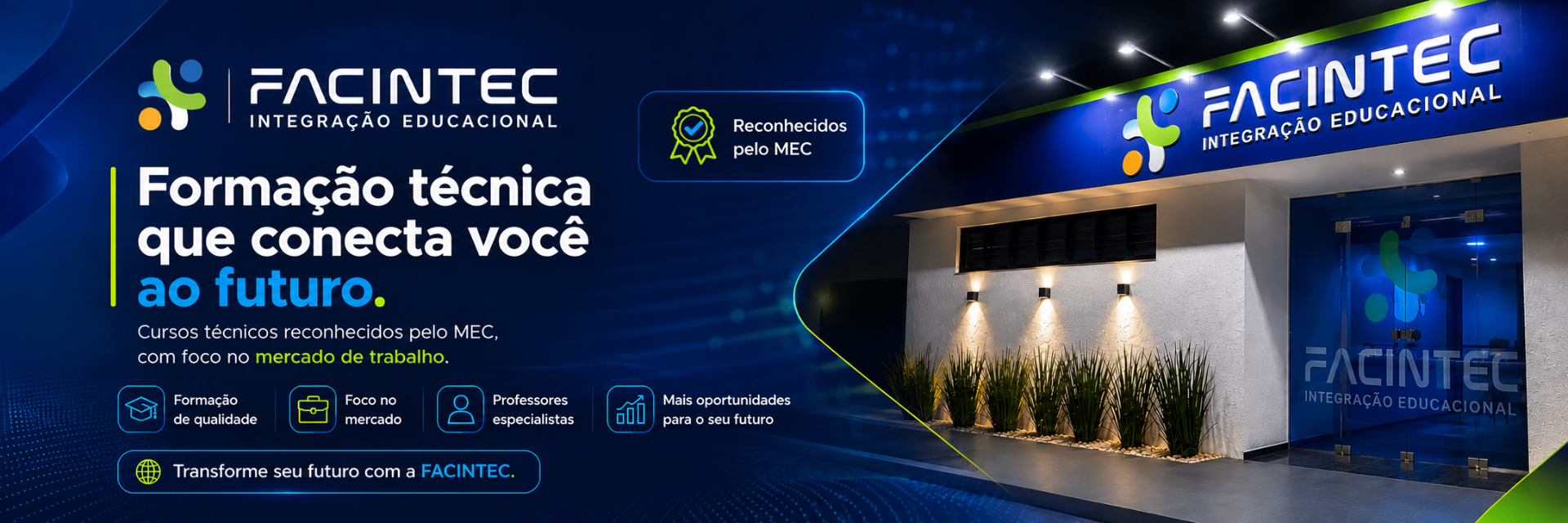 Facintec - Formação técnica que conecta você ao futuro